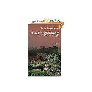 Die Entgleisung Inge von Wangenheim, Kurt Fricke Bücher