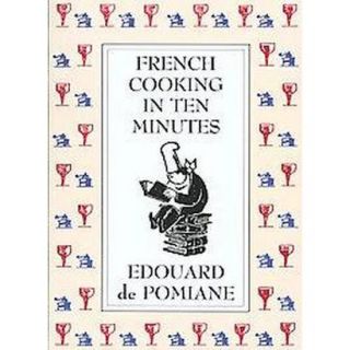 French Cooking in Ten Minutes (Paperback)
