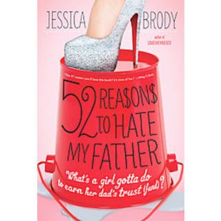52 Reasons to Hate My Father (Paperback)