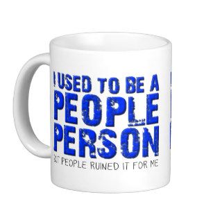 Not a People Person Funny Mug