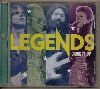 Legends Crank It Up Music