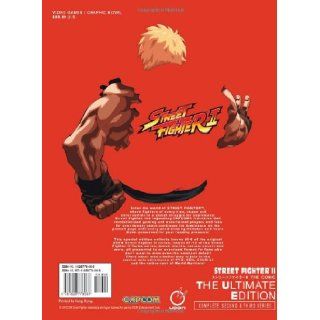 Street Fighter II   The Ultimate Edition (Street Fighter 2nd & 3rd Series) Ken Siu Chong, Alvin Lee, Jeffrey Chamba Cruz 9781926778068 Books