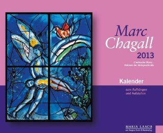 Marc Chagall Kunstkalender 2008. Chorfenster der Pfarrkirche St. Stephan, Mainz Kalender Marc Chagall Bücher