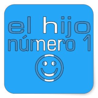 El Hijo Número 1   Number 1 Son in Guatemalan Sticker