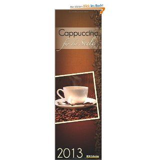 Cappuccino fr die Seele 2013 Bücher