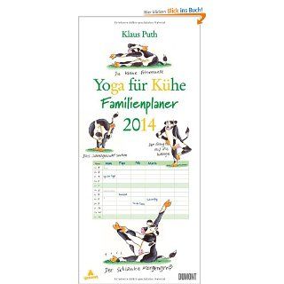 Yoga fr Khe   Familien Kalender 2014 Klaus Puth Bücher