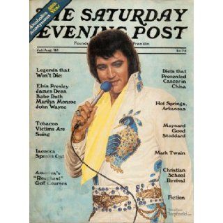 The Saturday Evening Post, Volume 257, No. 5; July/August, 1985 Cory (editor) The Saturday Evening Post SerVaas, Color & b&w Books