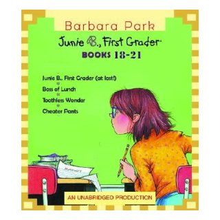 Junie B. Jones First Grader Book Set (#18 Junie B. First Grader (At Last), #19 Boss of Lunch, #20 Toothless Wonder, #21 Cheater Pants, # 22 One Man Band) Barbara Park Books
