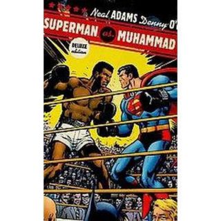 Superman Vs. Muhammad Ali (Deluxe) (Hardcover)