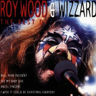 The Best Of Roy Wood & Wizzard Music