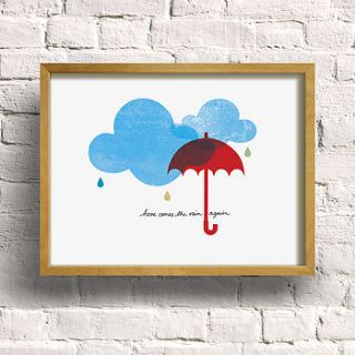 'here comes the rain again' print by dig the earth