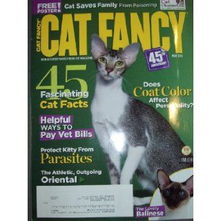Cat Fancy May 2010 45 Fascinating Cat Facts Does Coat Color Affect Personality? Balinese Oriental Books