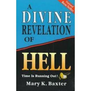 A Divine Revelation of Hell (Paperback)
