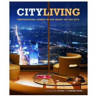City Living (Escape) Katherine Sorrell, Bo Niles 9781841723952 Books