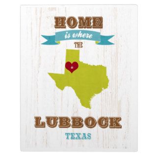 Lubbock, Texas Map – Home Is Where The Heart Is Plaques
