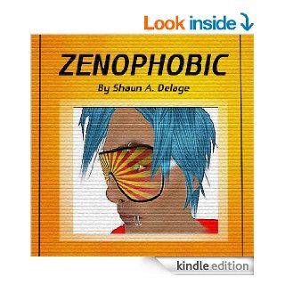 Zenophobic eBook Shaun Delage Kindle Store