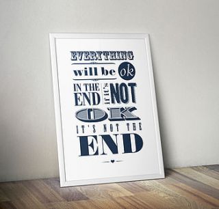 typographic print 'everything will be ok' by quotography