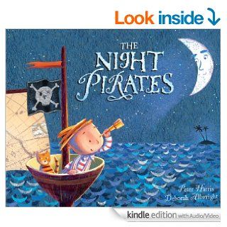 The Night Pirates (Book & CD)   Kindle edition by Peter Harris, Deborah Allwright. Children Kindle eBooks @ .
