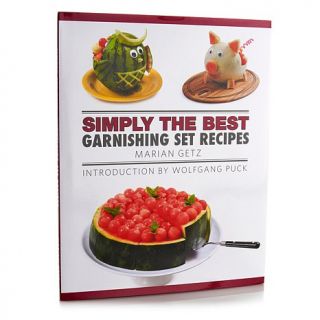 Simply the Best Garnishing Set Recipes by Marian Getz