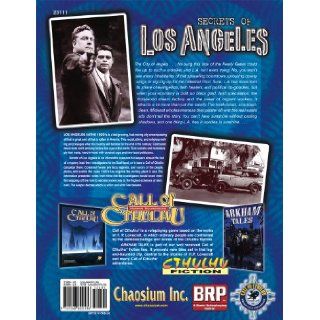 Secrets of Los Angeles A Guidebook to the City of Angels in the 1920s (Call of Cthulhu Roleplaying) Peter Aperlo, Paul Carrick 9781568822136 Books