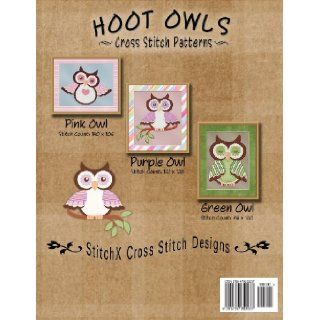 Hoot Owls Cross Stitch Patterns Tracy Warrington, StitchX 9781479252237 Books