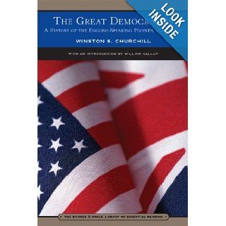 A History of the English Speaking Peoples, Vol. 4 The Great Democracies (9780760768600) Winston S. Churchill, William Gallup Books