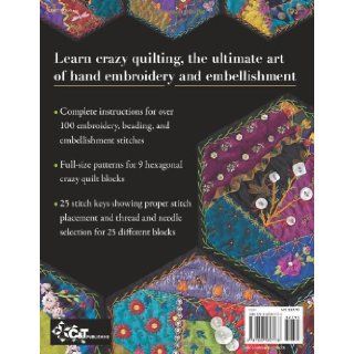 Foolproof Crazy Quilting Visual Guide   25 Stitch Maps 100+ Embroidery & Embellishment Stitches Jennifer Clouston 9781607057178 Books