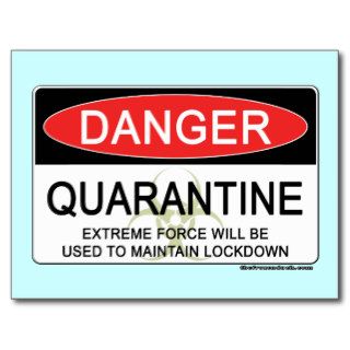 Quarantine Danger Sign Postcard
