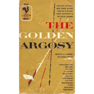 The Golden Argosy 26 Short Stories V. H. & Grayson, Charles Cartmell Books