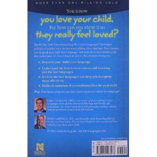 The 5 Love Languages of Children Gary D Chapman, Ross Campbell 9780802403476 Books
