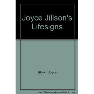 Joyce Jillson's Lifesigns Joyce Jillson 9780894555008 Books