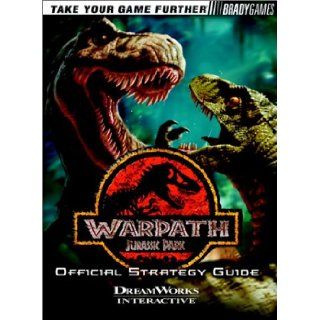 Warpath Jurassic Park Official Fighting Guide (Brady Games) BradyGames 9781566869249 Books