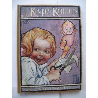 The Kewpie Kutouts Rose Cecil O'Neill Books