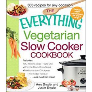 The Everything Vegetarian Slow Cooker Cookbook (
