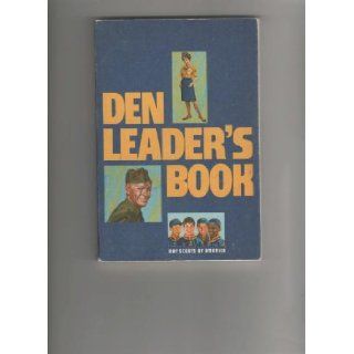 Den Leader's Book Boy Scouts of America Books