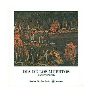 Dia De Los Muertos Day of the Dead Books