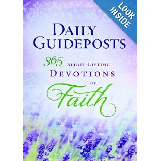 Daily Guideposts 365 Spirit Lifting Devotions of Faith Guideposts Editors 9780824945237 Books