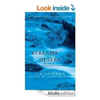 Streams in the Desert 366 Daily Devotional Readings   Kindle edition by L. B. E. Cowman, Jim Reimann. Religion & Spirituality Kindle eBooks @ .
