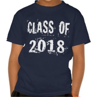 White Grunge Class of 2018 T Shirt