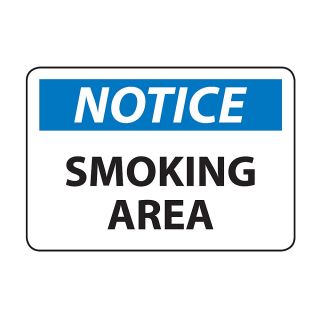 Osha Compliance Notice Sign   Notice (Smoking Area)   High Impact Plastic