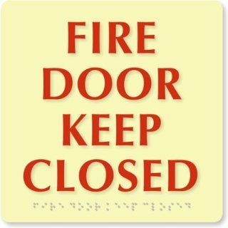 Fire Door Keep Closed Sign, 8" x 8"