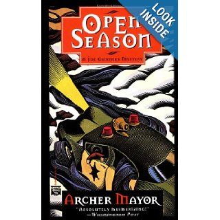 Open Season (Joe Gunther Mysteries) Archer Mayor 9780446404143 Books