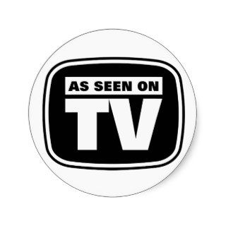 As Seen on TV   Black and White Round Stickers
