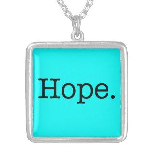 Neon Teal Blue Hope Quote Inspirational Template Pendant