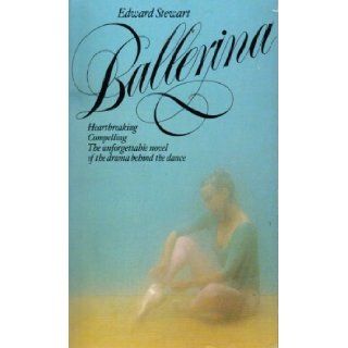 Ballerina Edward Stewart 9780099216605 Books