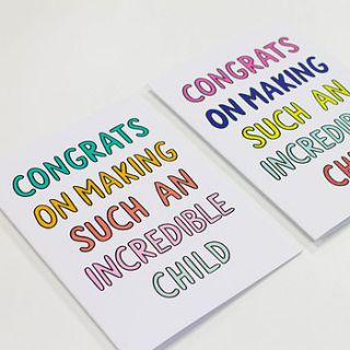 congrats on making an incredible child card by veronica dearly