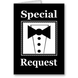 Wedding Invite   Special Request Greeting Cards