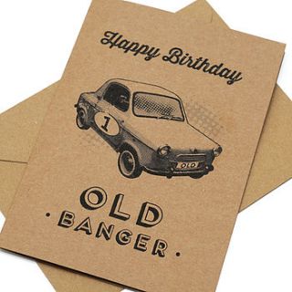 old banger birthday card by papergravy