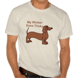 Weiner Tricks T Shirts