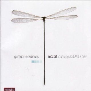 Mozart String Quartets K499 ('Hoffmeister' No 20) & K589 ('Prussian' No 22) /Quatuors Mosaiques Music